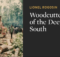 Woodcutters of the Deep South